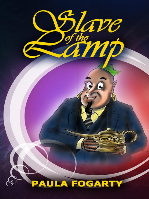 Title details for Slave of the Lamp by Paula Fogarty - Available